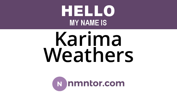Karima Weathers