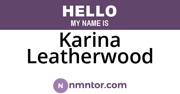Karina Leatherwood