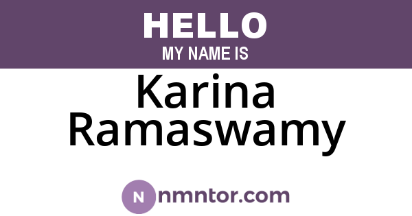 Karina Ramaswamy