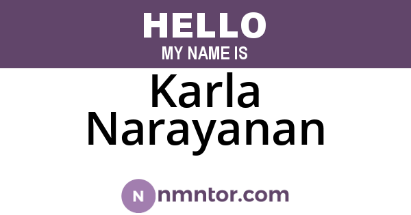 Karla Narayanan
