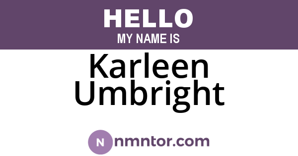 Karleen Umbright