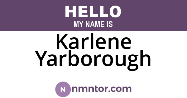 Karlene Yarborough