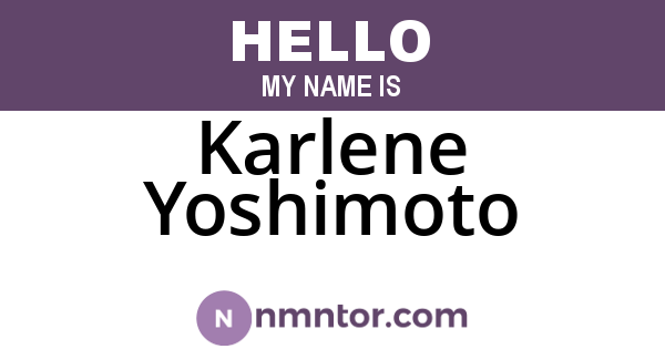 Karlene Yoshimoto