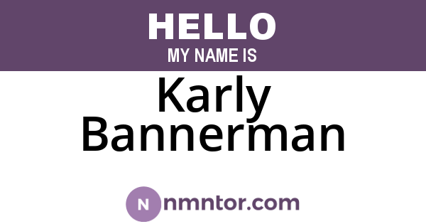 Karly Bannerman