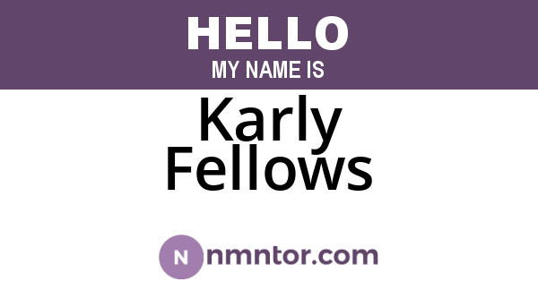 Karly Fellows