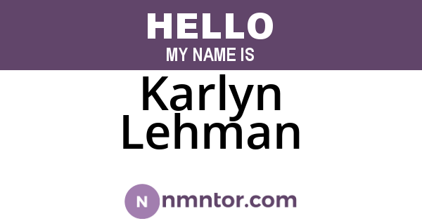 Karlyn Lehman