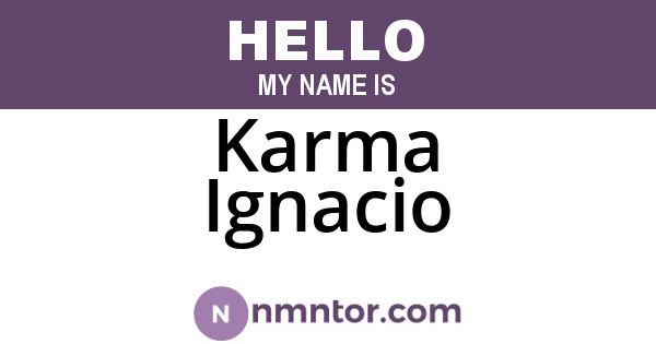 Karma Ignacio