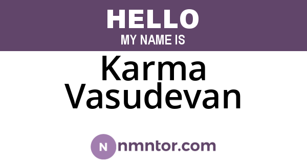 Karma Vasudevan