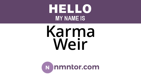 Karma Weir