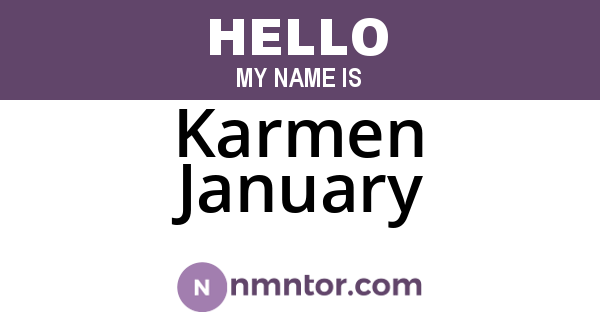 Karmen January