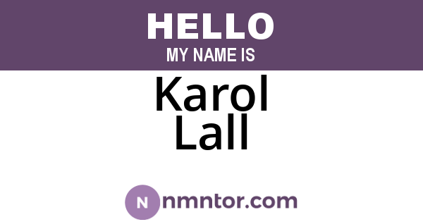 Karol Lall