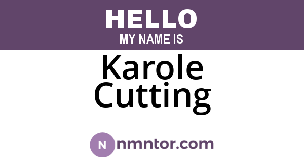 Karole Cutting