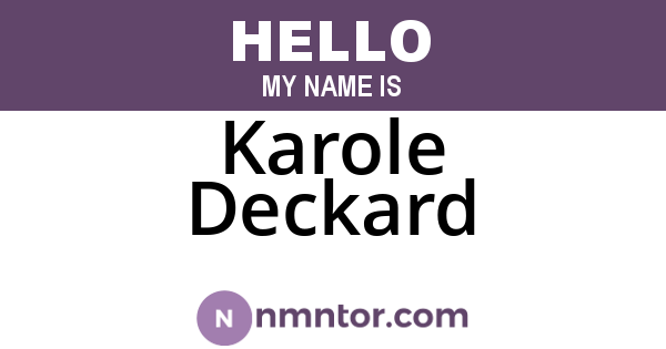 Karole Deckard