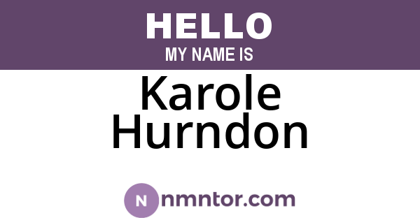Karole Hurndon