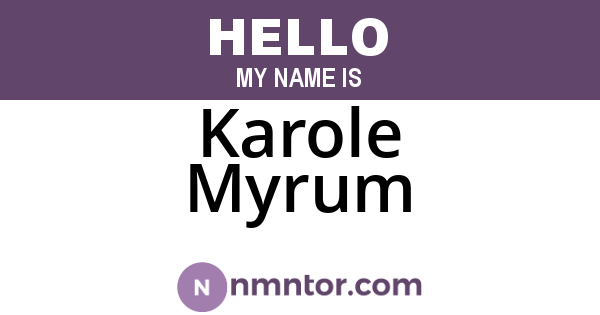 Karole Myrum