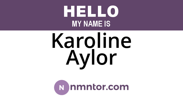 Karoline Aylor