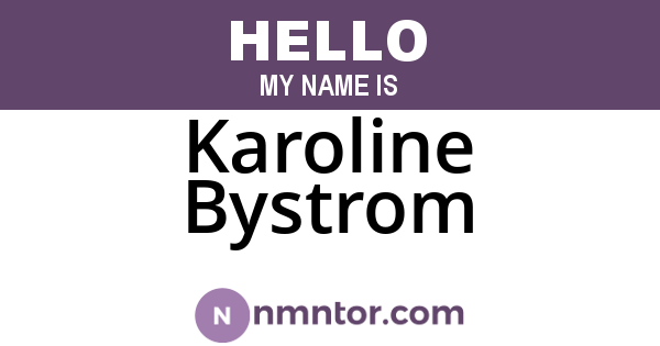Karoline Bystrom