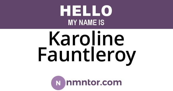 Karoline Fauntleroy