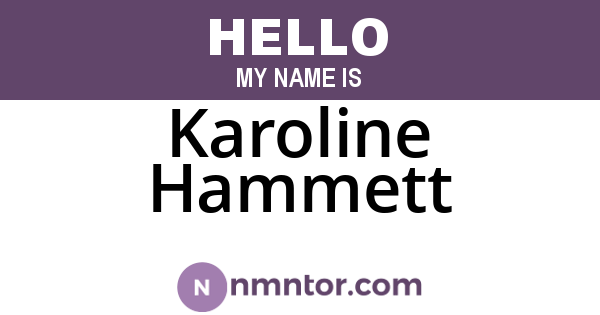 Karoline Hammett