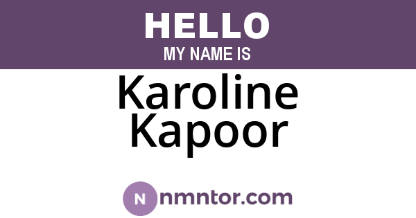 Karoline Kapoor