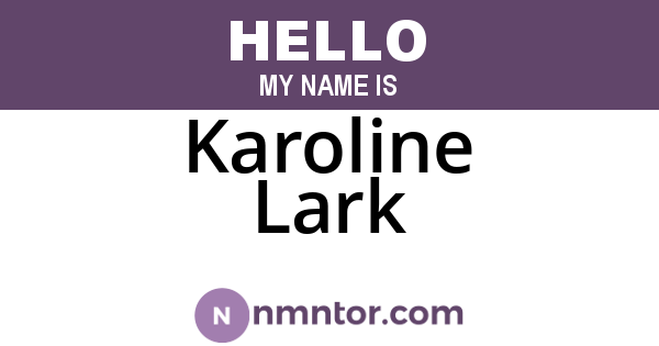 Karoline Lark