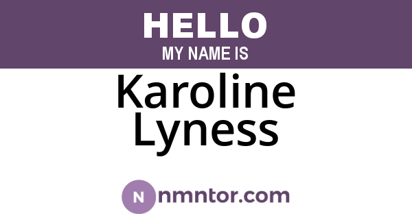 Karoline Lyness