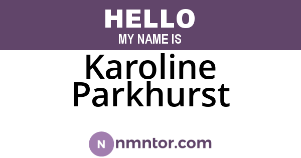 Karoline Parkhurst