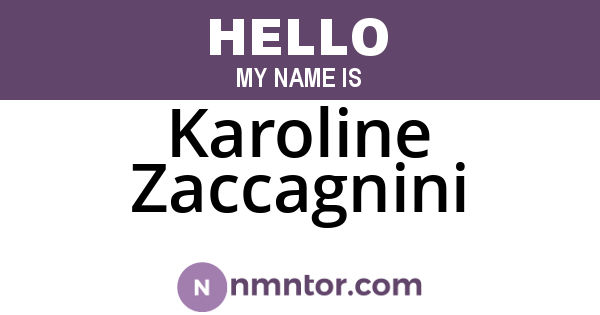Karoline Zaccagnini