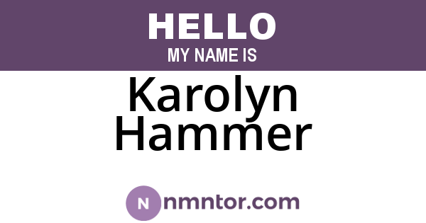 Karolyn Hammer