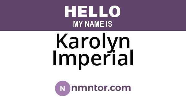 Karolyn Imperial