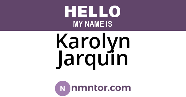Karolyn Jarquin