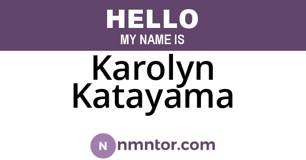 Karolyn Katayama