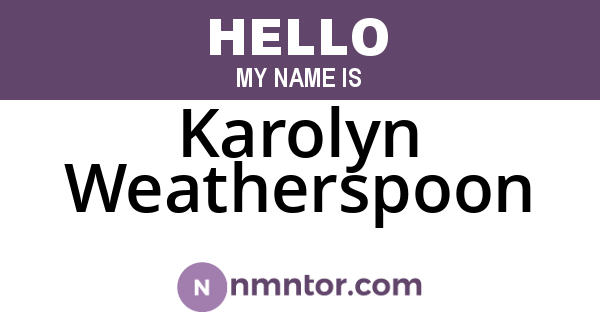Karolyn Weatherspoon
