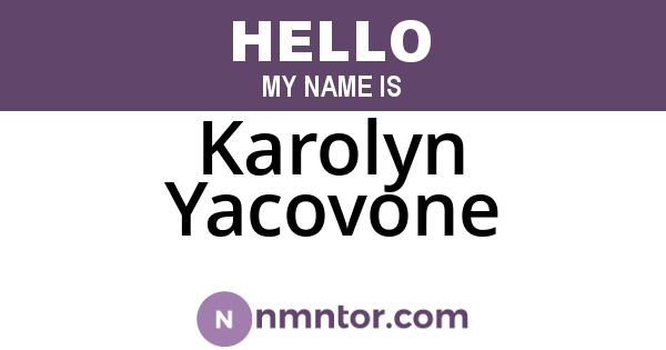Karolyn Yacovone