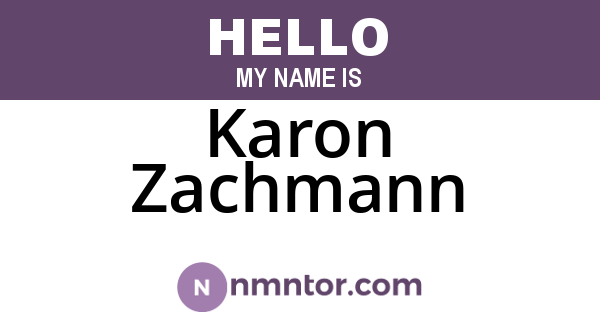 Karon Zachmann