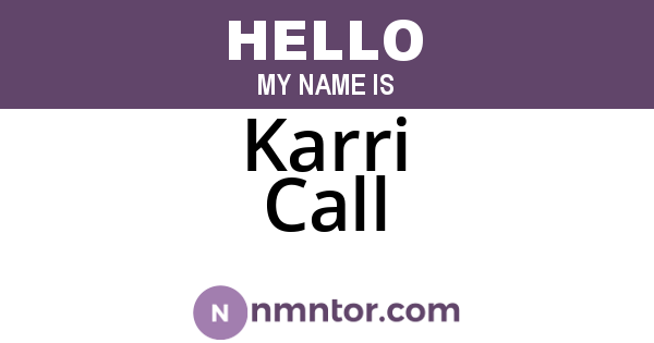 Karri Call