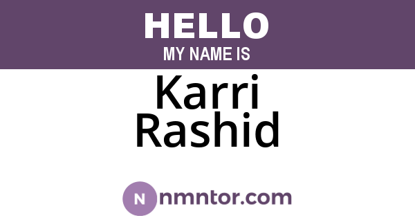 Karri Rashid