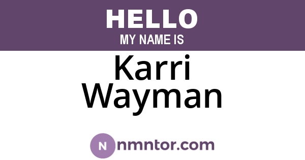 Karri Wayman