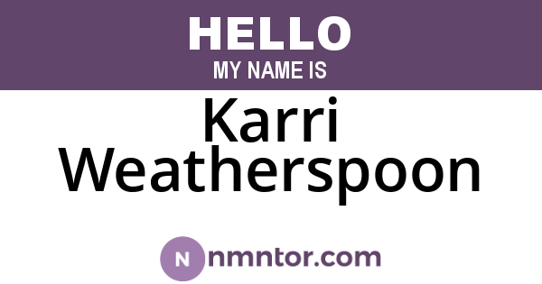 Karri Weatherspoon