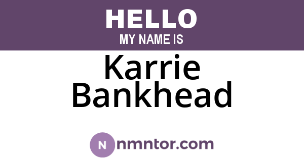 Karrie Bankhead