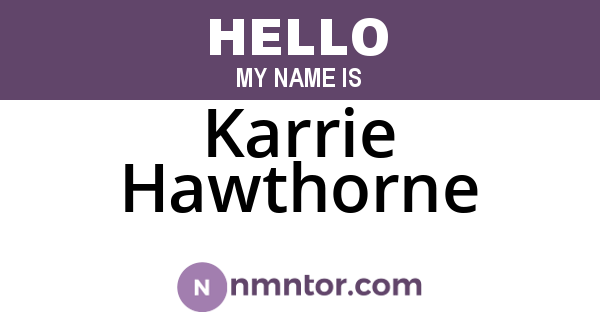 Karrie Hawthorne