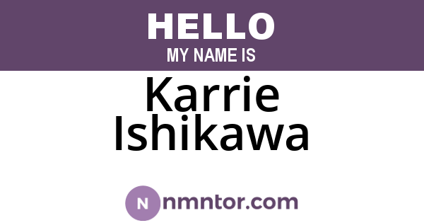 Karrie Ishikawa