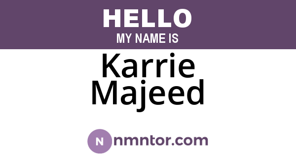 Karrie Majeed