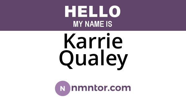 Karrie Qualey