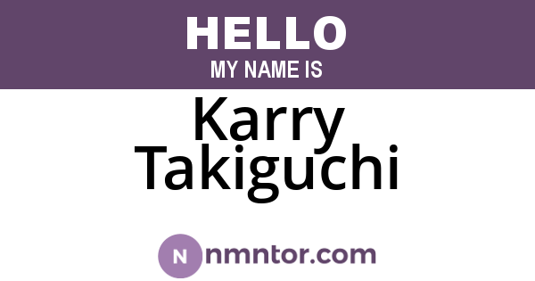 Karry Takiguchi