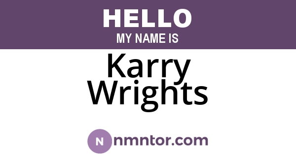 Karry Wrights