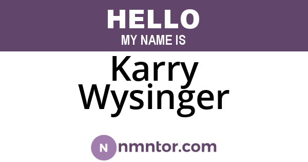 Karry Wysinger