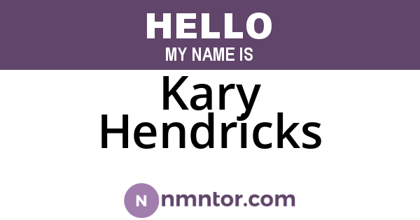 Kary Hendricks