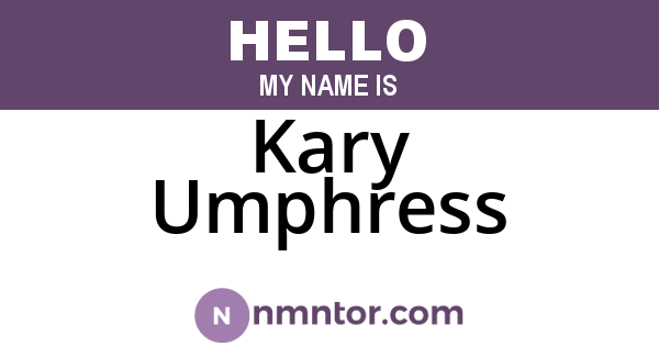 Kary Umphress