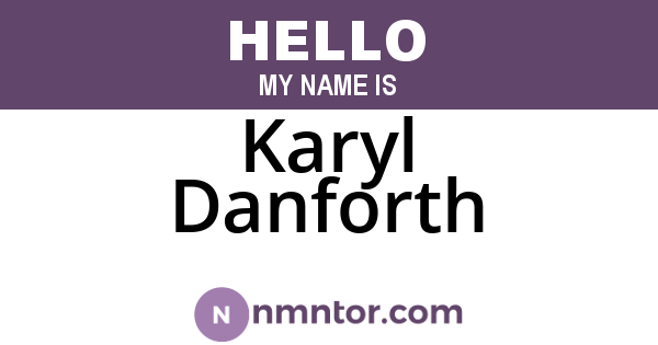 Karyl Danforth